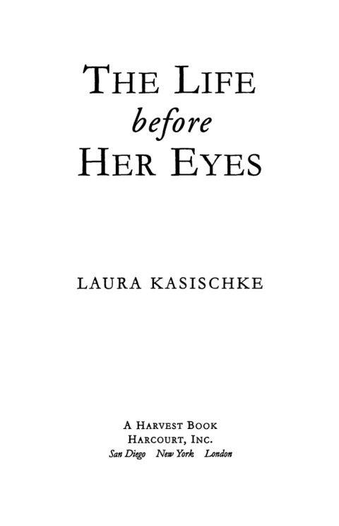 The Life Before Her Eyes 