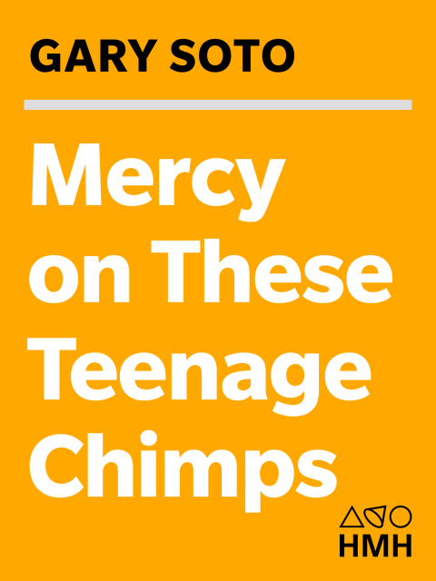 Cover image for book Mercy on These Teenage Chimps
