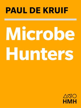 Microbe Hunters