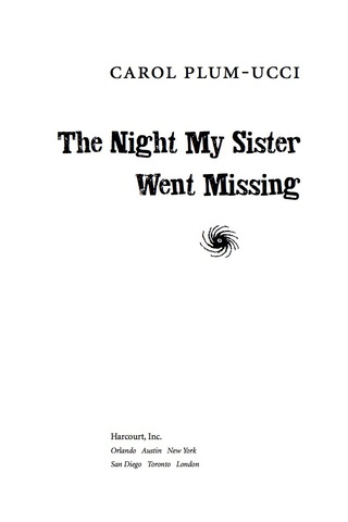 The Night My Sister Went Missing