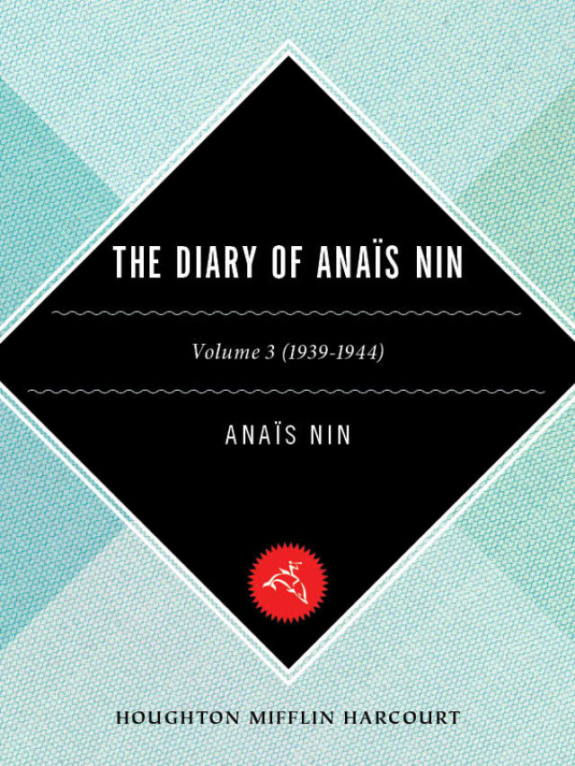 The Diary of Anaïs Nin, 1939–1944