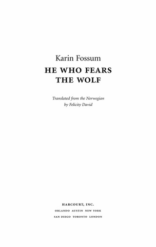 He Who Fears The Wolf