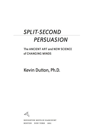 Split-Second Persuasion