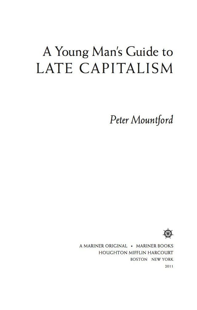 A Young Man's Guide to Late Capitalism