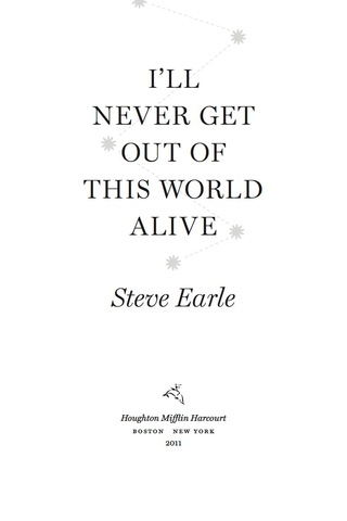 I'll Never Get Out Of This World Alive