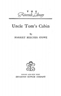 Uncle Tom’s Cabin - Harriet Stowe