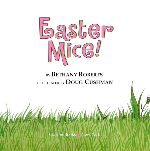 Cover image for book Easter Mice!