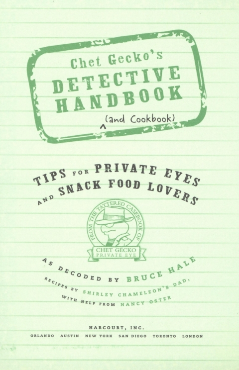 Cover image for book Chet Gecko's Detective Handbook (and Cookbook)