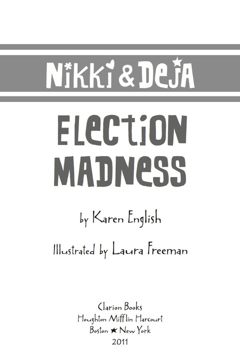 Cover image for book Nikki and Deja: Election Madness