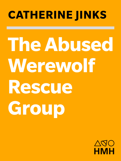 Cover image for book The Abused Werewolf Rescue Group