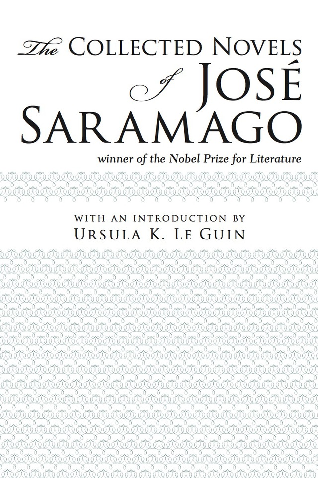 The Collected Novels of Josè Saramago