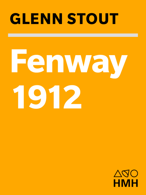 Cover image for book Fenway 1912