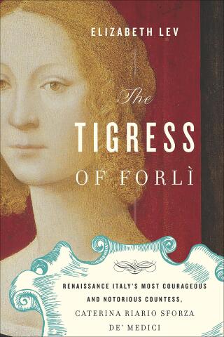 The Tigress of Forlì