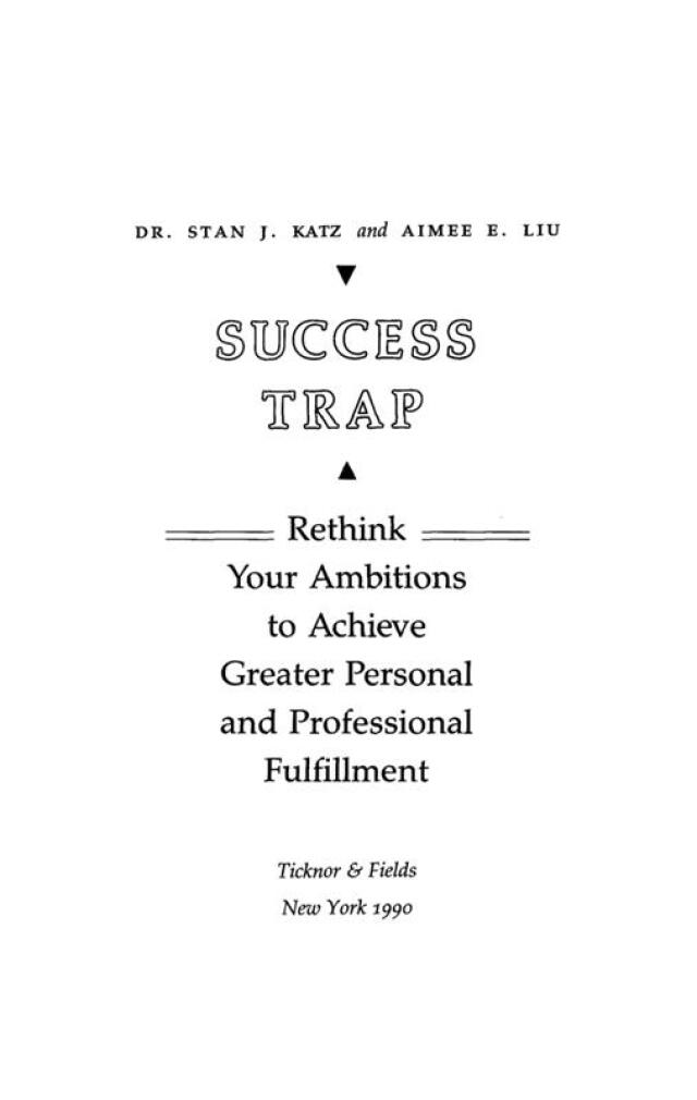 Success Trap