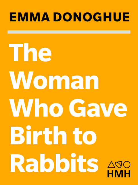 Cover image for book The Woman Who Gave Birth to Rabbits