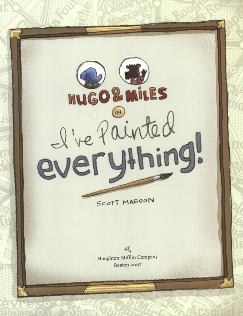 Cover image for book Hugo and Miles in I've Painted Everything