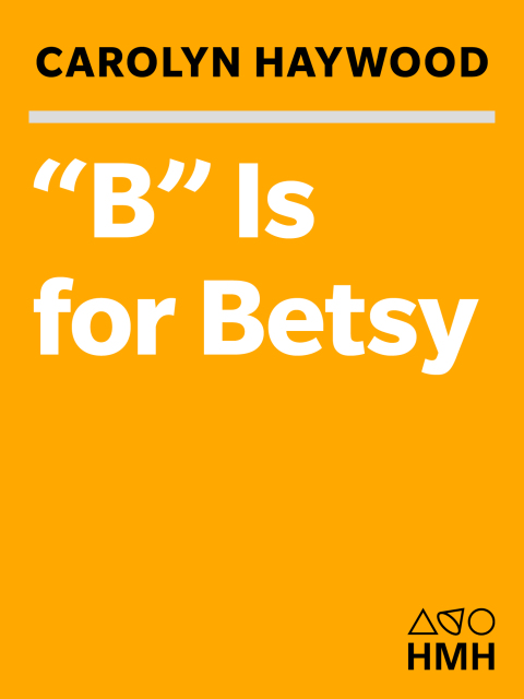 Cover image for book "B" Is for Betsy