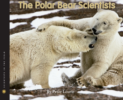 Cover image for book The Polar Bear Scientists
