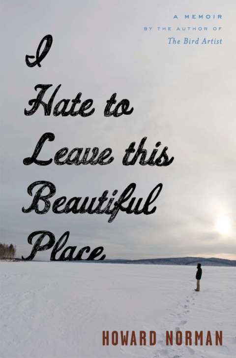 Cover image for book I Hate to Leave This Beautiful Place