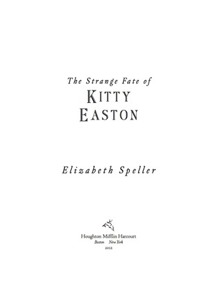 The Strange Fate of Kitty Easton