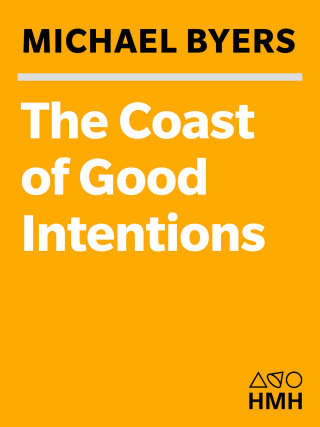 The Coast of Good Intentions