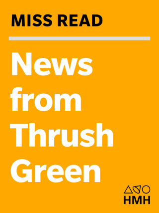 News from Thrush Green