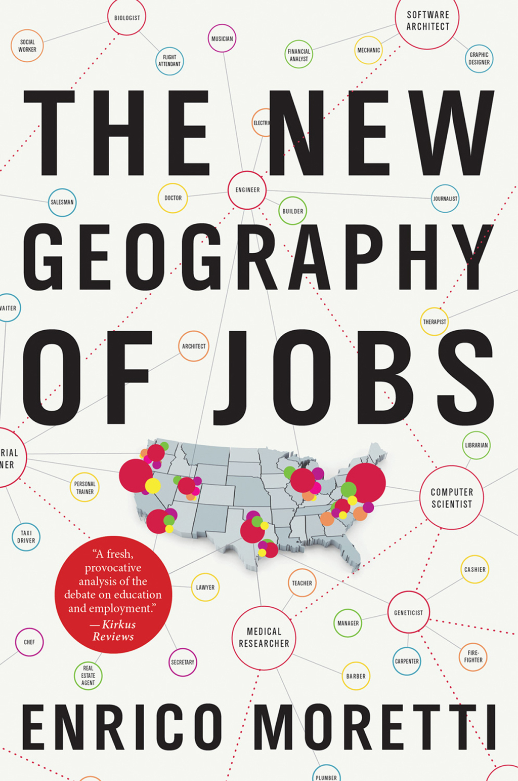 Reflowable The New Geography Of Jobs; $4.90