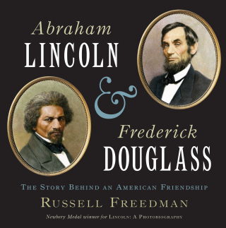 Abraham Lincoln & Frederick Douglass