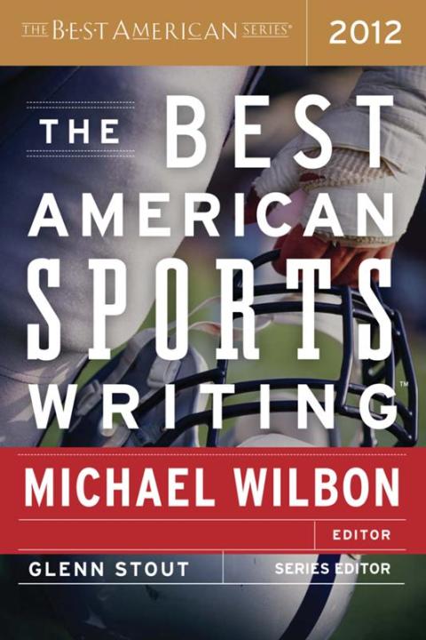 Cover image for book The Best American Sports Writing 2012