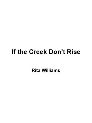 If The Creek Don't Rise
