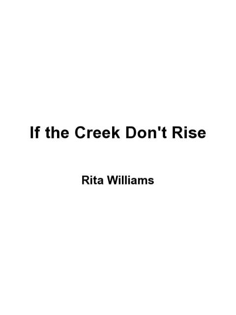 Cover image for book If The Creek Don't Rise