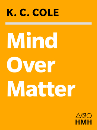 Mind Over Matter