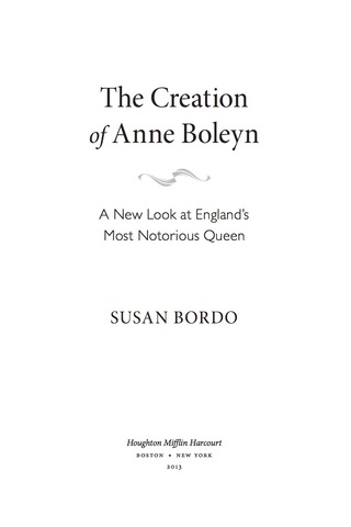 The Creation of Anne Boleyn