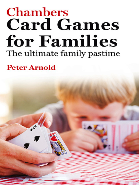 Cover image for book Chambers Card Games for Families Ebook Epub