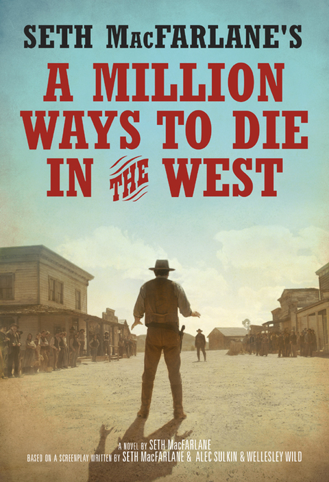 Cover image for book Seth MacFarlane's A Million Ways to Die in the West