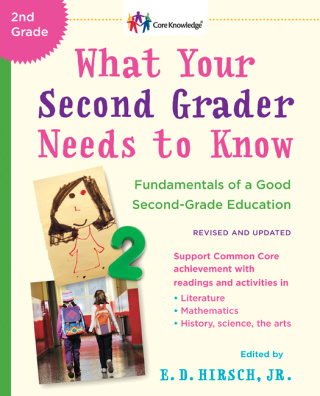 What Your Second Grader Needs to Know (Revised and Updated)