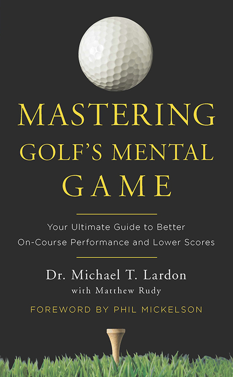 Cover image for book Mastering Golf's Mental Game