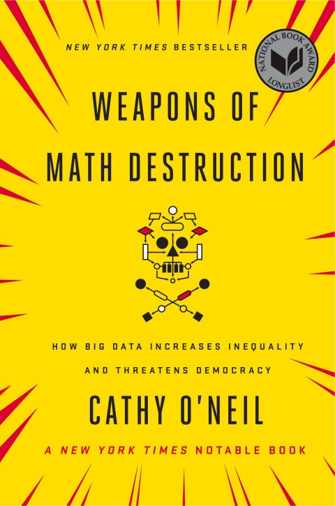 Cover image for book Weapons of Math Destruction