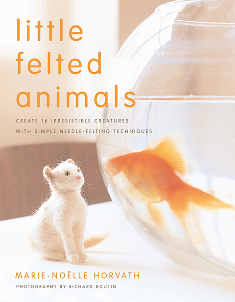Cover image for book Little Felted Animals