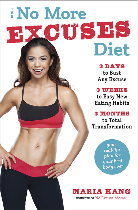 Cover image for book The No More Excuses Diet
