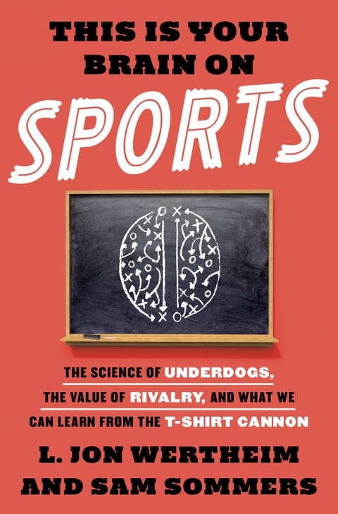 Cover image for book This Is Your Brain on Sports