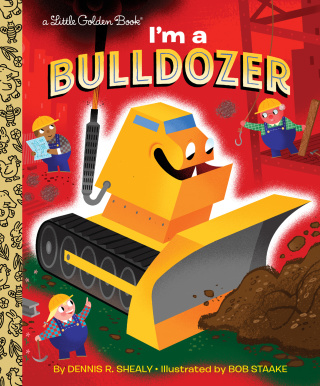 I'm a Bulldozer