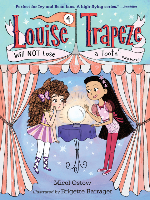 Cover image for book Louise Trapeze Will NOT Lose a Tooth