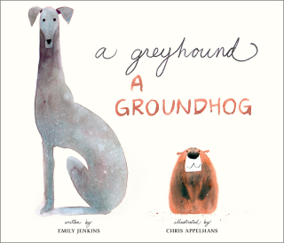 A Greyhound, a Groundhog