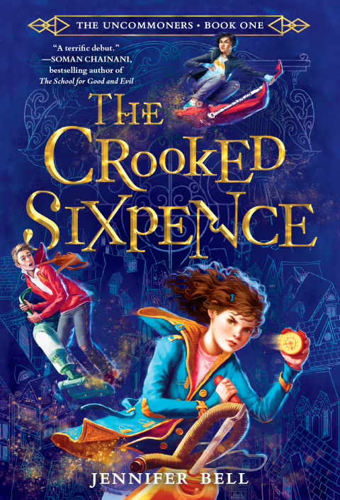 Cover image for book The Uncommoners #1: The Crooked Sixpence
