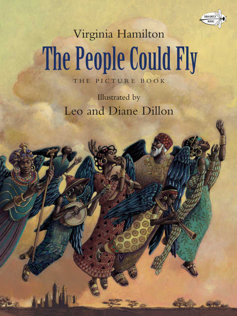 Cover image for book The People Could Fly: The Picture Book