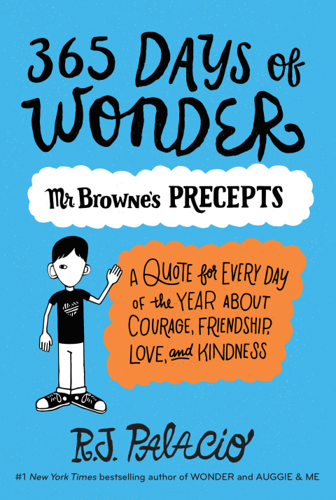Cover image for book 365 Days of Wonder: Mr. Browne's Precepts