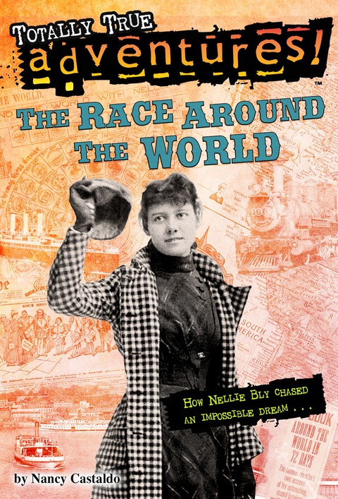 Cover image for book The Race Around the World (Totally True Adventures)
