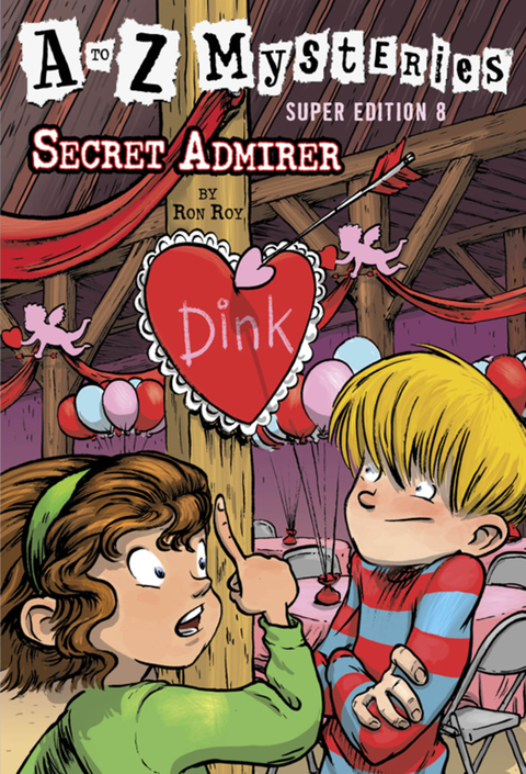 Cover image for book A to Z Mysteries Super Edition #8: Secret Admirer
