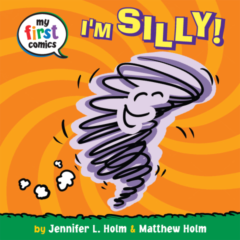 Cover image for book I'm Silly! (My First Comics)